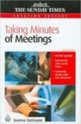 Creating Success:Taking Minutes of Meetings 2/Edition(English, Paperback, Gutmann Joanna)