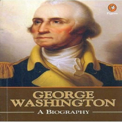 George Washington: A Biography(English, Pigeon Books, Kaushal Goyal)