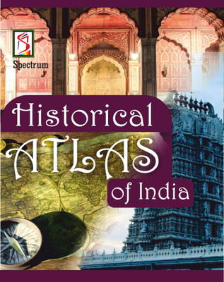 Historical Atlas of India(English, Paperback, Singh Manjeet)