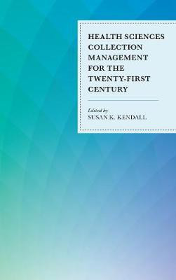 Health Sciences Collection Management for the Twenty-First Century(English, Hardcover, unknown)