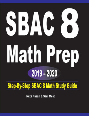 SBAC 8 Math Prep 2019 - 2020(English, Paperback, Nazari Reza)