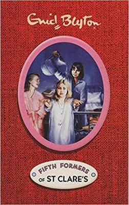 St Clare's Fifty Formers(English, ENID BLYTON DEAN FIFTH FORMERS, Paper Back)