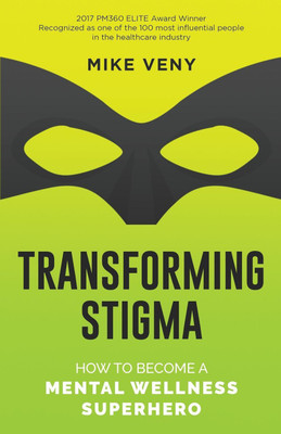 Transforming Stigma(English, Paperback, Veny Mike)
