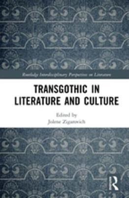 TransGothic in Literature and Culture(English, Electronic book text, unknown)