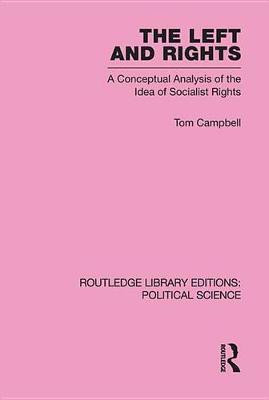 The Left and Rights(English, Electronic book text, Campbell Tom)