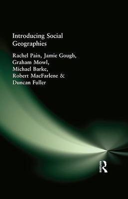 Introducing Social Geographies(English, Electronic book text, Pain Rachel)