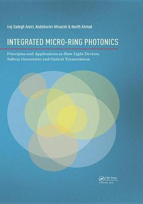 Integrated Micro-Ring Photonics(English, Electronic book text, Amiri Iraj Sadegh)