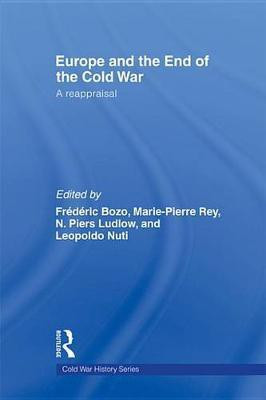 Europe and the End of the Cold War(English, Electronic book text, unknown)