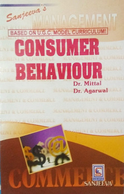 Consumer Behaviour (Study Guide For B.Com/M.Com/Management Courses)(Paperback, Dr.S.B.Agarwal, Dr.A.K.Mittal)