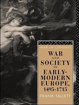 War and Society in Early Modern Europe(English, Electronic book text, Tallett Frank)