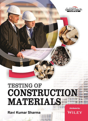 Testing of Construction Materials(English, Paperback, Ravi Kumar Sharma)