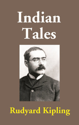 Indian Tales(English, Paperback, Rudyard Kipling)
