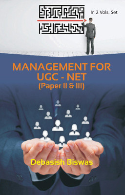 Management for UGC – NET (Paper II & III) (IInd Vol.)(English, Paperback, Debasish Biswas)