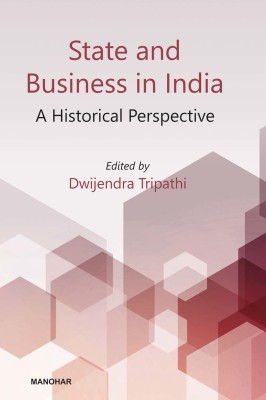 State and Business in India: a Historical Perspective(English, Paperback, unknown)