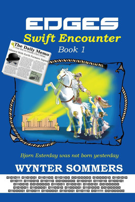 EDGES Swift Encounter(English, Paperback, Sommers Wynter)