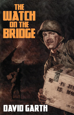 The Watch on the Bridge(English, Paperback, Garth David)