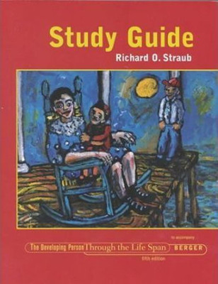 The Developing Person through the Life Span: Study Guide(English, Paperback, Straub Richard O.)