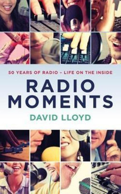 Radio Moments(English, Paperback, Lloyd David)