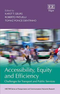Accessibility, Equity and Efficiency(English, Hardcover, unknown)