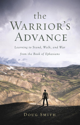 The Warrior's Advance(English, Paperback, Smith Doug)