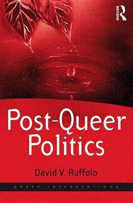 Post-Queer Politics(English, Electronic book text, Ruffolo David V.)