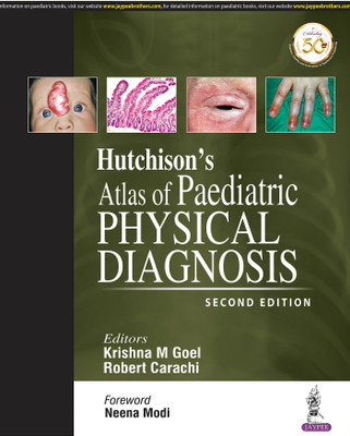 Hutchison's Atlas of Paediatric Physical Diagnosis(English, Hardcover, Goel Krishna M)