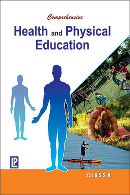 Comprehensive Health and Physical Education X(English, Paperback, Dr Bina Biswas)