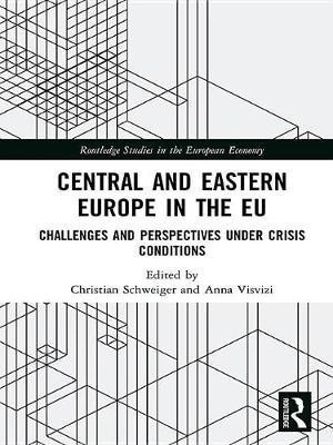 Central and Eastern Europe in the EU(English, Electronic book text, unknown)