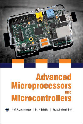 ADVANCED MICROPROCESSORS & MICROCONTROLLERS(English, Paperback, M. Parimala Devi, Prof. P. Jayachandar, Dr. P. Brindha)