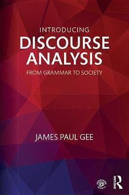 Introducing Discourse Analysis(English, Electronic book text, Gee James Paul)