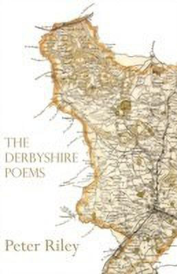 The Derbyshire Poems(English, Paperback, Riley Peter)