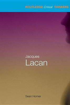 Jacques Lacan(English, Electronic book text, Homer Sean)