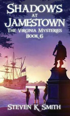 Shadows at Jamestown(English, Hardcover, Smith Steven K)