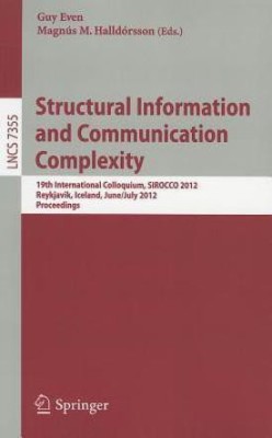 Structural Information and Communication Complexity(English, Paperback, unknown)