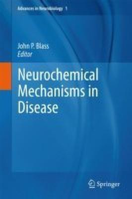 Neurochemical Mechanisms in Disease(English, Hardcover, unknown)