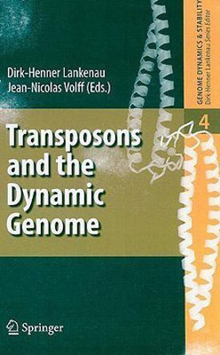 Transposons and the Dynamic Genome(English, Hardcover, unknown)