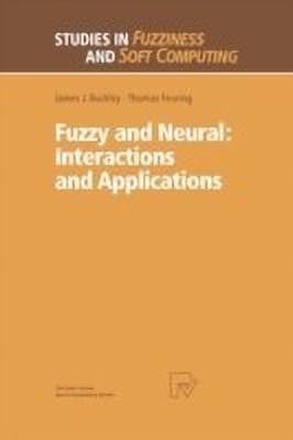 Fuzzy and Neural: Interactions and Applications(English, Paperback, Buckley James J.)