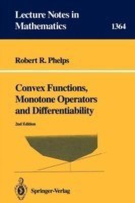 Convex Functions, Monotone Operators and Differentiability(English, Paperback, Phelps Robert R.)