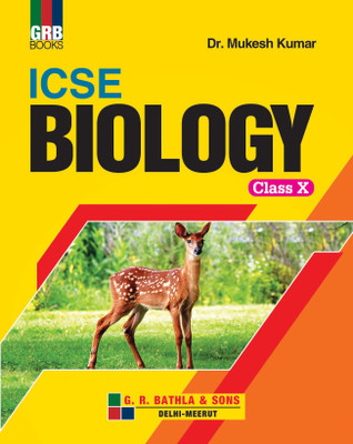 GRB ICSE BIOLOGY CLASS X(English, Paperback, Dr. Mukesh Kumar)