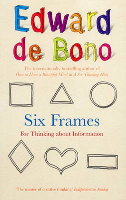 Six Frames(English, Electronic book text, de Bono Edward)
