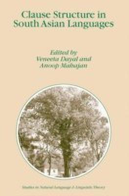 Clause Structure in South Asian Languages(English, Hardcover, unknown)