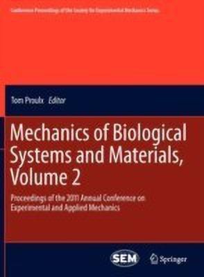 Mechanics of Biological Systems and Materials, Volume 2(English, Hardcover, unknown)
