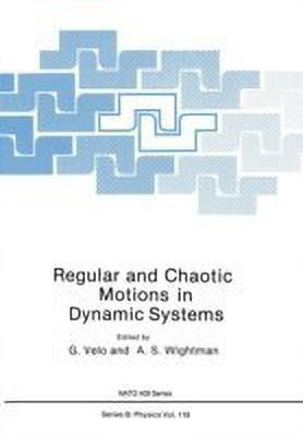 Regular and Chaotic Motions in Dynamic Systems(English, Paperback, unknown)