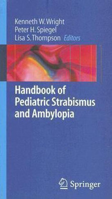 Handbook of Pediatric Strabismus and Amblyopia(English, Paperback, unknown)
