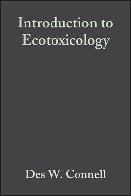 Introduction to Ecotoxicology(English, Electronic book text, Connell Des W.)
