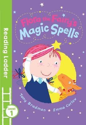 Flora the Fairy's Magic Spells(English, Paperback, Bradman Tony)