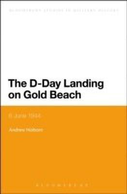 The D-Day Landing on Gold Beach(English, Hardcover, Holborn Andrew Dr)