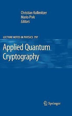 Applied Quantum Cryptography(English, Hardcover, unknown)