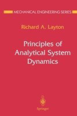 Principles of Analytical System Dynamics(English, Paperback, Layton Richard A.)