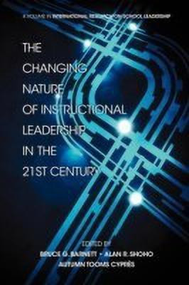 The Changing Nature of Instructional Leadership in the 21st Century(English, Paperback, unknown)